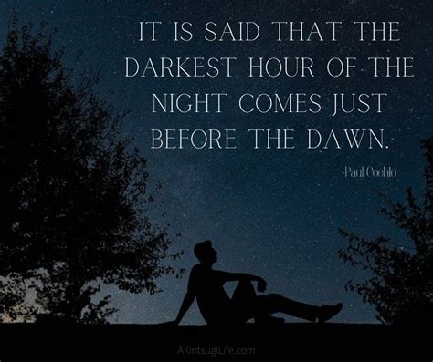 Dawn Is Coming Dawn Quotes Dawn Inspirational Quotes