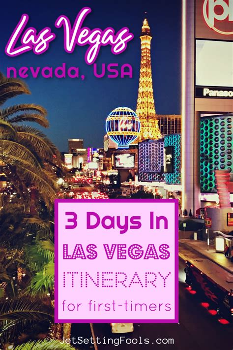 Las Vegas Itinerary A First Timers Guide To 3 Days In Vegas