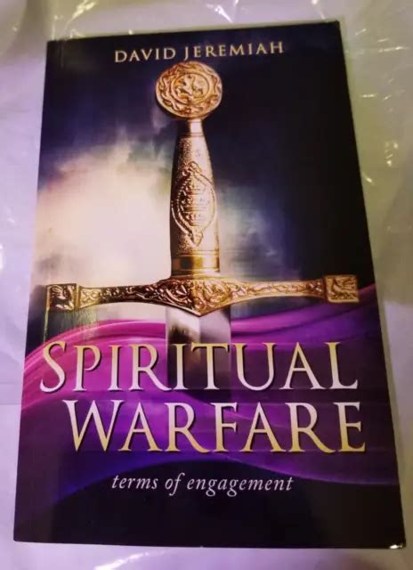 Dr David Jeremiah Spiritual Warfare Terms Of Engagement Study Guide