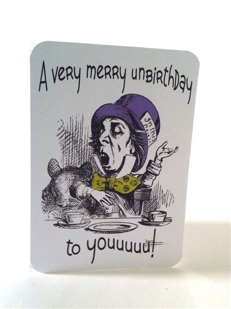 Mad Hatter Very Merry Unbirthday To You Card Inside Happy Today To You