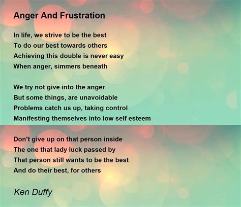 Anger And Frustration Anger And Frustration Poem By Ken Duffy
