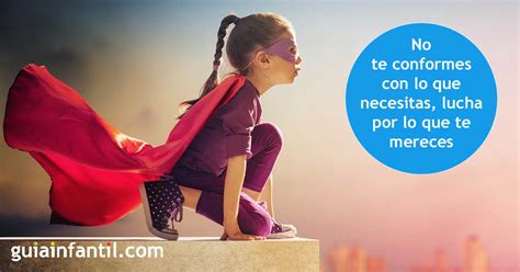 49 Frases Para Motivar A Los Niños Mediante Mensajes Positivos