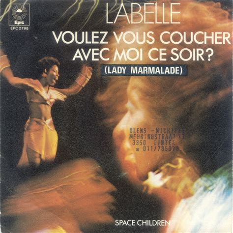 LaBelle - Voulez Vous Coucher Avec Moi Ce Soir? (Lady Marmalade) (1974