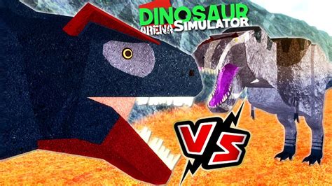 Dinosaur Simulator Arena Tyrannosaurus Rex Vs Giganotosaurus