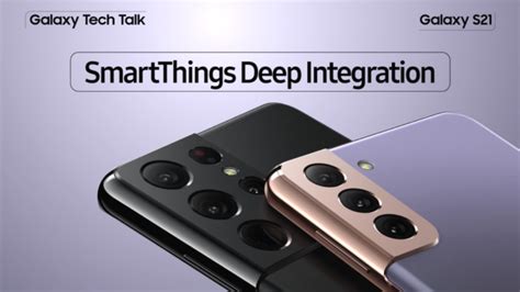 Video Galaxy S21 Tech Talk ⑮ Smartthings Deep Integration Cravedgravita