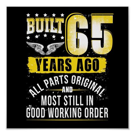 Funny 65th Birthday B Day T Saying Age 65 Year Poster Zazzle