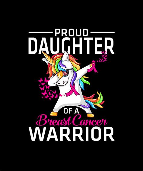 Proud Daughter Of A Breast Cancer Warrior Awareness Unicorn Drawing By