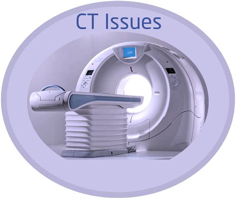 Top 5 Ct Scanner Issues And How To Resolve Them