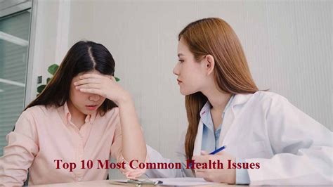 Top 10 Common Health Problems For Your Body Here For Assist