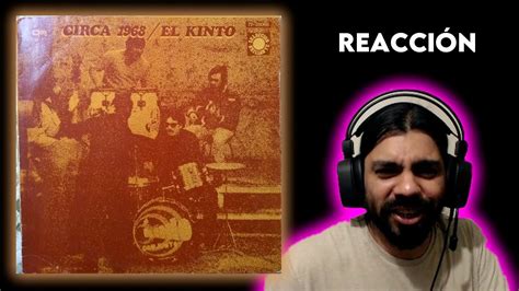 REACCION El Kinto Circa ALBUM COMPLETO ARGENTINO MELOMANO YouTube