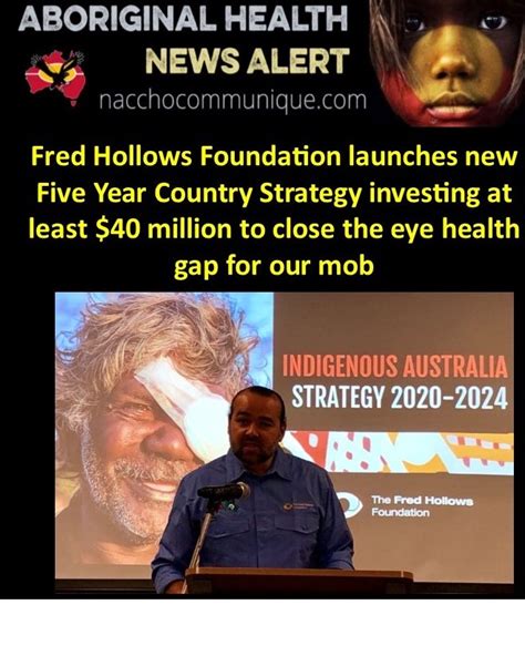 Naccho Aboriginal Eyehealth Fredhollows Foundation Launches New