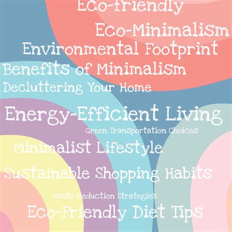 Eco Friendly Minimalist Lifestyle Reducing Your Environmental