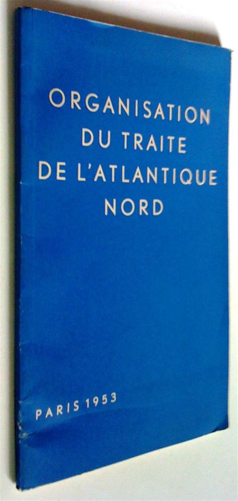 Organisation du Traité de l Atlantique Nord Très bon Couverture souple Claudine Bouvier