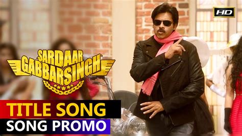 Sardaar Gabbar Singh Title Song Song Promo Hd Power Star Pawan