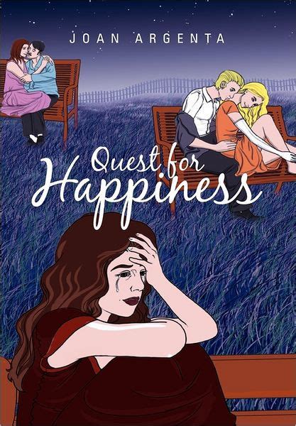 Quest For Happiness By Joan Argenta Paperback Barnes And Noble