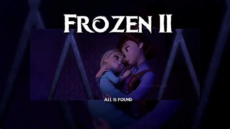 Frozen 2 All Is Found Hd Dvd Quality Youtube