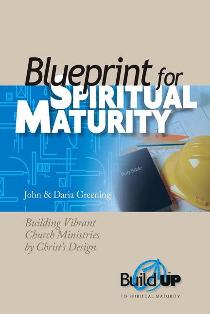 Blueprint For Spiritual Maturity Nkjv