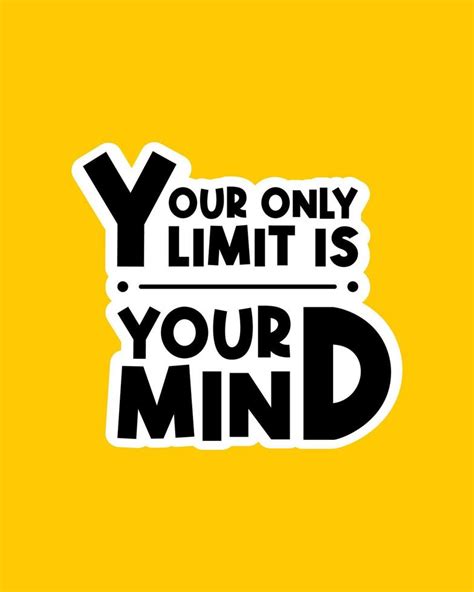 A Colorful Typography Quotes Your Only Limit Is Your Mind Vector