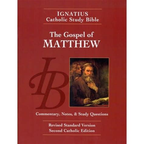 Ignatius Catholic Study Bible The Gospel Of Matthew 2nd Edition The