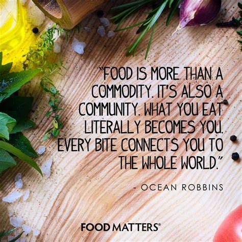 1000 Images About Food Matters Quotes On Pinterest