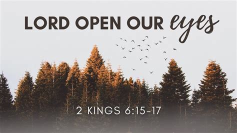 Lord Open Our Eyes 2 Kings 615 17 Nmz Tampa Youtube