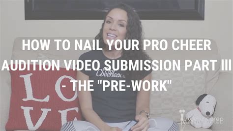 Pro Cheer Audition Video Submission Part Lll Sideline Prep