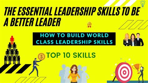 The Essential Leadership Skills To Be A Better Leader Top Skills Youtube