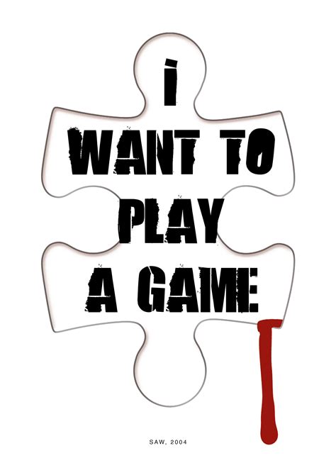 Saw I Want To Play A Game Jigsaw Quote A4 Poster Etsy