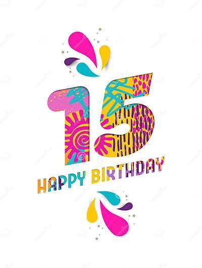 Happy Birthday 15 Year Paper Cut Greeting Card Stock Vector