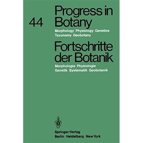 Progress In Botany Fortschritte Der Botanik Morphology · Physiology