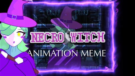 Into The Game Animation Meme 👻 Candies N Curses 🍬 Necro Witch