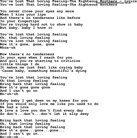Love Song Lyrics for:You've Lost That Loving Feeling-The Righteous Brothers