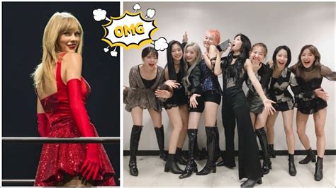 Twice And Taylor Swift Youtube