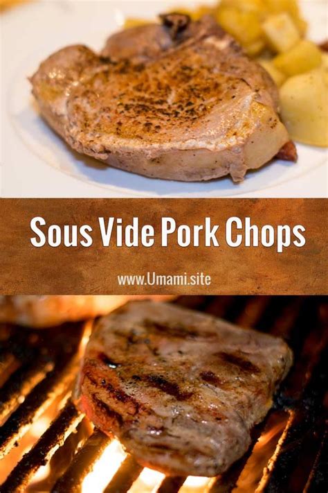 Sous Vide Pork Chops ~ Our Complete Guide To Cooking Delicious Chops Umami Recipe Sous