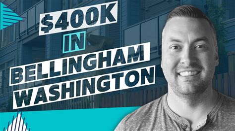Exploring 400k Real Estate Options In Bellingham Wa A Buyers Guide