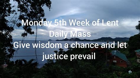 Monday Fifth Week Of Lent Youtube