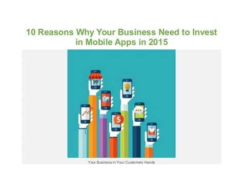 10 Reasons Why Your Business Need To Invest In Mobile Apps In 2015