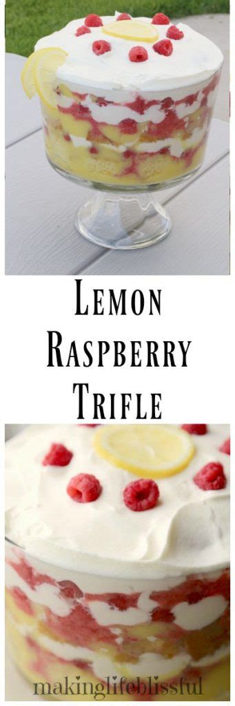Lemon Raspberry Dessert Trifle Making Life Blissful