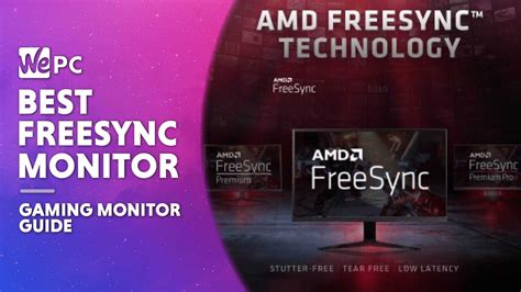 Best Freesync Monitor In 2022 4k Console And 240hz Wepc