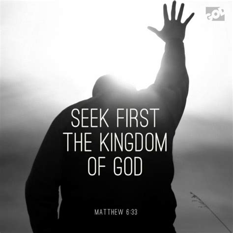 Seek Ye First The Kingdom Of God Matthew 633 Teach Me To Pray The