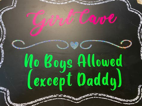 Girl Cave No Boys Allowed Except Daddy Etsy