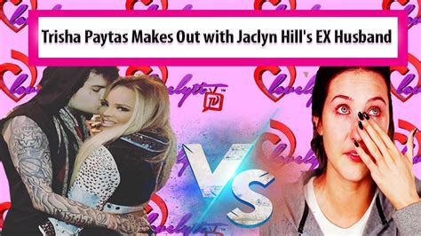 Trisha Paytas Goes Viral After Making Out With Jaclyn Hill S EX Husband On IG YouTube