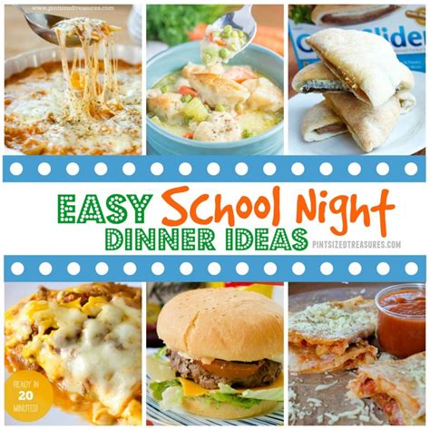 Easy School Night Dinner Ideas · Pint Sized Treasures