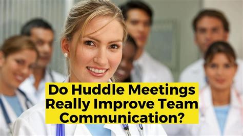 Do Huddle Meetings Really Improve Team Communication Youtube