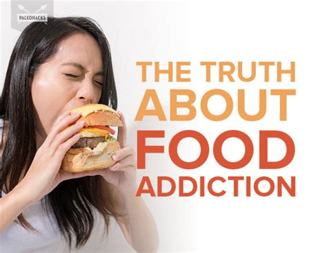 The Truth About Food Addiction Paleohacks Blog