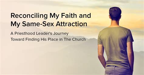 Reconciling My Faith And Same Gender Attraction While I Lead Leading
