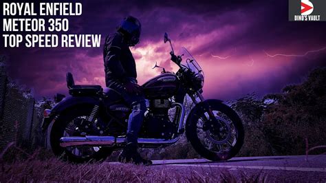 This is the top speed for the royal enfield himalayan. Royal Enfield Meteor 350 Top Speed High Speed Stability ...