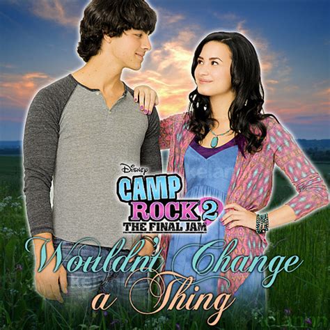 Demi Lovato Camp Rock 2 Wouldnt Change A Thing