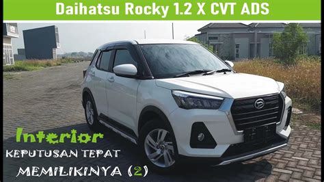 Review Daihatsu Rocky 1 2 X CVT ADS Bagian INTERIOR YouTube