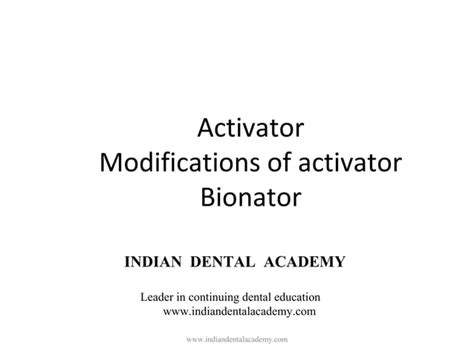 Activator Functional Appliance In Orthodontics Orthodontics